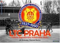 LTC Praha 1927-1950 Historie legendárního hokejového klubu kúpite na Knihyprekazdeho.sk