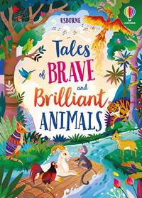 Kniha Tales of Brave and Brilliant Animals