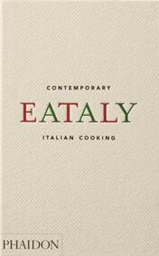 Kniha Eataly, Contemporary Italian Cooking