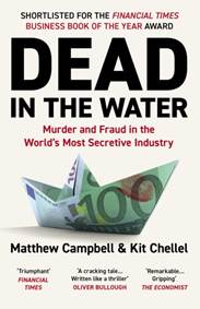 Kniha Dead in the Water : Murder and Fraud in the Worlds Most Secretive Industry