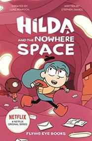 Kniha Hilda and the Nowhere Space