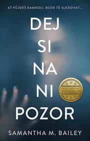 Dej si na ni pozor kúpite na Knihyprekazdeho.sk