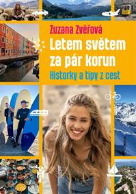 Letem světem za pár korun: Historky a tipy z cest kúpite na Knihyprekazdeho.sk