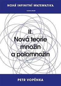 Nová infinitní matematika: II. Nová teor