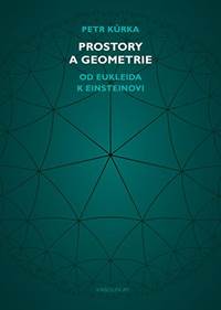 Prostory a geometrie - Od Eukleida k Einsteinovi