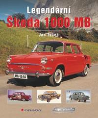 Legendární Škoda 1000 MB kúpite na Knihyprekazdeho.sk