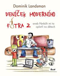 Deníček moderního fotra 2 kúpite na Knihyprekazdeho.sk