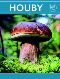 Houby miniatlas kúpite na Knihyprekazdeho.sk