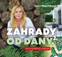 Zahrady od Dany 2 kúpite na Knihyprekazdeho.sk