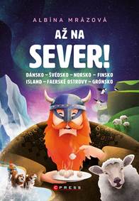 Až na sever! kúpite na Knihyprekazdeho.sk