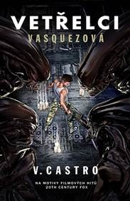 Vetřelci: Vasquezová