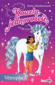 Kouzla jednorožců – Větroplach kúpite na Knihyprekazdeho.sk