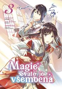Magie Svaté je všemocná 3 kúpite na Knihyprekazdeho.sk