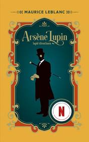 Arsene Lupin, Lupič džentlmen kúpite na Knihyprekazdeho.sk