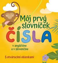 Čísla - môj prvý slovníček kúpite na Knihyprekazdeho.sk