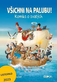 Kniha Všichni na palubu! - Komiks o svatých