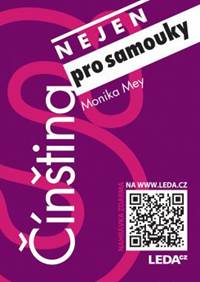 Čínština (nejen) pro samouky + mp3 zdarma kúpite na Knihyprekazdeho.sk