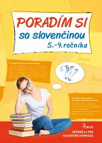 Poradím si so slovenčinou 5.- 9. ročníka kúpite na Knihyprekazdeho.sk