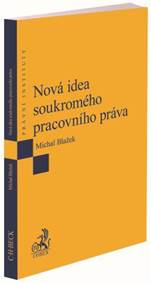 Nová idea soukromého pracovního práva
