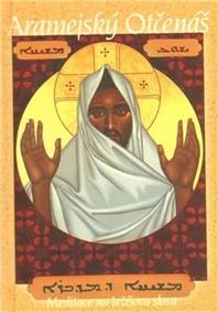 Aramejský Otčenáš kúpite na Knihyprekazdeho.sk
