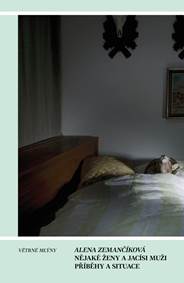 Nějaké ženy a jacísi muži - Příběhy a situace kúpite na Knihyprekazdeho.sk
