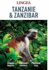 Tanzanie a Zanzibar - velký průvodce - 2.vydání kúpite na Knihyprekazdeho.sk