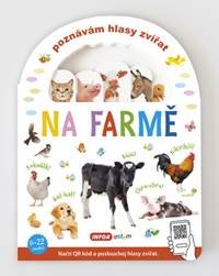 Kniha Poznávám hlasy zvířat Na farmě
