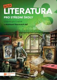 Kniha Nová literatura pro 3.ročník SŠ - učebnice
