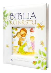 Biblia ku krstu kúpite na Knihyprekazdeho.sk