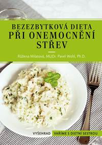 Bezezbytková dieta při onemocnění střev kúpite na Knihyprekazdeho.sk