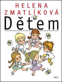 Helena Zmatlíková dětem
