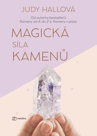 Magická síla kamenů kúpite na Knihyprekazdeho.sk