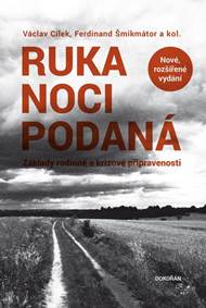Ruka noci podaná - Základy rodinné a krizové připravenosti kúpite na Knihyprekazdeho.sk