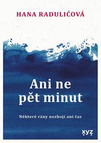 Ani ne pět minut kúpite na Knihyprekazdeho.sk