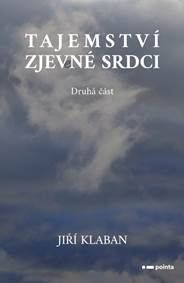 Tajemství zjev(e)né srdci - 2. část kúpite na Knihyprekazdeho.sk