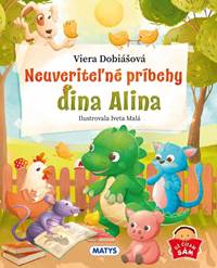 Neuveriteľné príbehy dina Alina kúpite na Knihyprekazdeho.sk