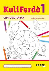 Kuliferdo - Grafomotorika 1 PZ kúpite na Knihyprekazdeho.sk