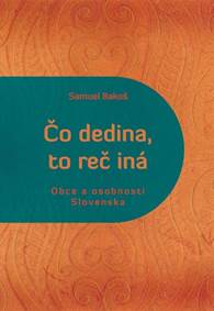 Čo dedina, to reč iná