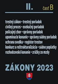 Zákony II časť B 2023 - Trestné právo, exekučný poriadok správne právo...