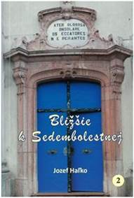 Bližšie k Sedembolestnej kúpite na Knihyprekazdeho.sk