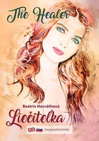 Liečiteľka - The healer kúpite na Knihyprekazdeho.sk