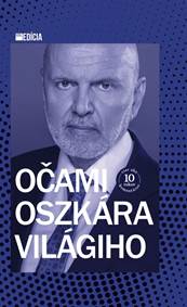 Očami Oszkára Világiho kúpite na Knihyprekazdeho.sk