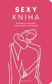Sexy kniha kúpite na Knihyprekazdeho.sk