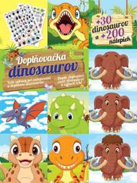 Doplňovačka dinosaurov kúpite na Knihyprekazdeho.sk