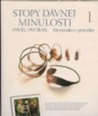 Stopy dávnej minulosti 1 (Slovensko v praveku) kúpite na Knihyprekazdeho.sk