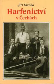Harfenictví v Čechách Historie vandrovních muzikantů z Nechanic