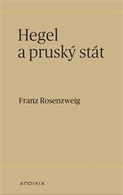 Hegel a pruský stát kúpite na Knihyprekazdeho.sk