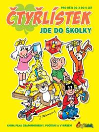 Kniha Čtyřlístek jde do školky