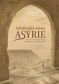 Středověká města Asýrie