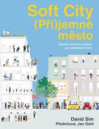 Soft City (Pří)jemné město kúpite na Knihyprekazdeho.sk